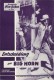 7240: Entscheidung am Big Horn ( Sidney Salkow ) Joseph Cotten, Darren McGavin, Philip Carey, Nancy Kovack, Julie Sommars, Michael Pate, Iron Eyes Cody, John Matthews, Don Haggerty, Frank Ferguson, John Napier, Blair Davies