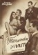 1217: Flitterwochen zu Dritt ( Richard Thorpe ) Esther Williams, Van Johnson, Frances Gihford, Henry Travers, Spring Byington, Lauritz Melchior, Carleton G. Young