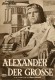 3362: Aleander der Grosse ( Robert Rossen ) Richard Burton, Fredric March, Claire Bloom, Harry Andrews, Stanley Baker, Niall MacGinnis, Peter Cushing, Michael Hordern, Barry Jones, Marisa De Leza, Gustavo Rojo, Ruben Rojo, William Squire, Helmut Dantine, 