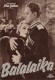 4048: Balalaika ( Reinhold Schunzel ) Nelson Eddy, Jiona Massey, Charlie Ruggles, Frank Morgan, Lionel Atwill, C. Aubrey Smith, Joyce Compton, Dalies Frantz, Walter Woolf King, Phillip Terry, Frederic Worlock, Abner Biberman, Arthur W. Cernitz, ROland Var