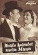 3389: Heute heiratet mein Mann ( Kurt Hoffmann ) Liselotte Pulver, Johannes Heesters, Paul Hubschmid, Gustav Knuth, Charles Regnier, Werner Fink, Ernst Waldow, Gundula Korte, Ingrid van Bergen, Eva Maria Meinecke, Herta Saal, Richard Hintz-Fabricius, Lina