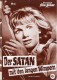 6734: Der Satan mit den langen Wimpern ( Freddie Francis ) David Knight, Moira Redmond, Brenda Bruce, Jennie Linden, George A. Cooper, Irene Richmond, John Welsh, Timothy Bateson, Clytie Jessop, Hedger Wallace, Julie Samuel, Elizabeth Dear, Isla Cameron