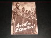 1999: Arriba Espana !  ( Spaniens Freiheitskampf )