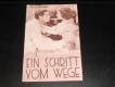 IFK: Nr: 416 :  Schritt vom Wege  William Holden