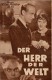 923: Der Herr der Welt ( Harry Piel ) Sybille Schmitz, Walter Jannsen, Siegfried Schürenberg, Willy Schur, Max Gülstorff, 