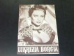 1919: Lukrezia Borgia,  Martina Carol,  Pedro Armendariz,