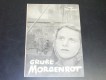 699: Grube Morgenrot,  Claus Holm,  Gisela Trowe,