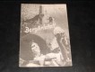 704: Bergkristall, Franz Eichberger, Hans Lenz, Marie May-Stolz,