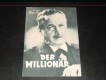 818: Der Millionär,  Hans Moser,  Annie Rosar,  Hans Holt,
