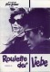 7239: Roulette der Liebe ( Bo Widerberg ) Keve Hjelm, Ann-Mari Gyllenspetz, Inger Taube, Evabritt Strandberg, Ben Carruthers, Björn Gustafsson, Kent Andersson, Nina Widerberg