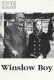 614: Winslow Boy ( David Mamet ) Nigel Hawthorne, JeremyNortham, Rebecca Pidgeon, Gemma Jones, Guy Edwards, Matthew Pidgeon, Colin Stinton, Aden Gillett, Sarah Flind, Neil North, Sara Stewart, Perry Fenwick, Alan Polanski, Duncan Gould