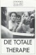 205: Die totale Therapie ( Christian Frosch ) Ursula Ofner, Blixa Bargeld, Sophie Rois, Walfriede Schmitt, Claudia Martini, Joey Zimmermann, Haymon Maria Buttinger, Roland Jaeger, Hemma Clementi, Sebastian Suba, Eva van Heijningen, Lars Rudolph, Heinz Tri