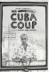 771: Der Cube Coup ( Daniel Diaz Torres ) Peter Lohmeyer, Ketty de la Iglesia, Enrique Molina, Coralia Veloz, Mijail Mulkay, Rogelio Blain, Idelfonso Tamayo, Rolando Nunez, Jorge Ryan, Luis Alberto Garcia, Maria Esther Monteluz