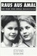471: Raus aus Amal ( Lukas Moodysson ) Alexandra Dahlström, Rebecca Liljeberg, Erica Carlson, Mathias Rust, Stefan Hörberg, Ralph Carlsson, Maria Hedborg, Axel Widegren, Jill Ung, Lisa Skagerstam, Josefin Nyberg