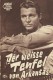 Der weisse Teufel von Akansas  ( Jesse Hibbs )   Audie Murphy, Gia Scala, Walther Matthau, Henry Silva, Eddi Little