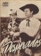 Desperados ( Sidney Salkow ) George Montgomery, Richard Boone, Sylvia Findley, Bruce Bennett, Peter Graves, Warren Stevens, TOny Romano, William Hopper, Leo Gordon, Stanley Clements