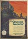 Der letzte Wagen ( Jesse L. Lasky ) Lois Wilson, J. Warren Kerrigan, Alan Hale, Charles Ogle,