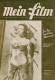 Mein Film 1947/24: Hannelore Schroth Cover, Rückseite: Ditta Dunah mit Berichten: Jennifer Jones, Phillis Calvert, Die Schatzinsel, Jean Louis Barrault, Louis Pasteur, 