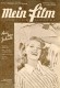 Mein Film 1947/38: Rita Hayworth Cover, Rückseite: John Mills mit Berichten: Hans Moser, Klaramaria Skala, Shirley Temple, Hildegard Knef, Winnie Markus,