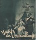1671: Nacht der Verwandlung ( Max Deppe ) Heinrich George, Gustav Fröhlich, Rose Stadner, Ellen Frank, Max Gülstorff,