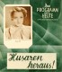 1136: Husaren heraus ! ( Kurt Berendt ) Leo Slezak, Ida Wüst, Maria Andergast, R. A. Roberts, Mady Rahl, Hans Holt, Jupp Hussels, Rudolf Platte, Ernst Behmer, Willi Schur, Franz Arzdorf, Hugo Werner Kahle, Gertrud Wolle,