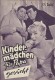 754: Kindermädchen für Papa gesucht (Hans Quest) Gunther Philipp, Claus Biederstaedt, Susanne Cramer, Carla Hagen, Erica Beer, Bum Krüger, Peter Fischer, Margarete Haagen, Ingrid Lutz, Kurt Pratsch-Kaufmann, Ruth Scherbarth, Dinah Hinz, Ada Witzke