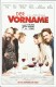 13941: Der Vorname ( Sönke Wortmann ) Christoph Maria Herbst, Florian David Fitz, Caroline Peters, Justus von Dohnanyi, Janina Uhse, Iris Berben, Serkan Kaya