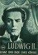 385: Ludwig II ( Helmut Käutner )  ( grün )  Ruth Leuwerik,  O. W. Fischer,  Marianne Koch, Klaus Kinski,