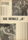 4638: Sag Niemals " Ja "  ( California Holiday )   Elvis Presley