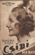 749: Csibi - Der Fratz ( Max Neufeld ) Franziska Gaal, Anton Edthofer, Hermann Thimig, Margarete Kupfer, Anton Pointner, Hans Richter, Theo Lingen, 