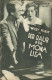 IFK: Nr: 297 :  Der Raub der Mona Lisa ( Geza von Bolvary ) Willy Forst, Trude von Molo, Gustaf Gründgens, Fritz Odemar, Max Gülstorff, Fritz Grünbaum, Roda Roda, Paul Kemp, Anton Pointner, Rosa Valetti, Lilian Ellis, Hubert von Meyerinck, Ferdinand von A