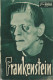 410: FRANKENSTEIN (James Whale) Colin Clive, Mae Clarke, John Boles, Edward van Sloan, Dwight Frye, Frederick Kerr, Boris Karloff