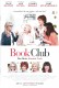 506: Book Club - Das Beste kommt noch ( Bill Holderman ) Diane Keaton, Jane Fonda, Candice Bergen, Mary Steenburgen, Andy Garcia, Craig T. Nelson, Don Johnson, Ed Bergley Jr., Richard Dreyfuss, Wallace Shawn, Alicia Silverstone, Katie Aselton, Mircea Monr