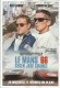 551: Le Mans 66 - Ford v Ferrari ( James Mangold ) Matt Damon, Christian Bale, Caitriona Balfe, Jon Bernthal, Noah Jupe, Josh Lucas, Ray McKinnon, JJ Feild, Tracy Letts, Adam Mayfield, Ian Harding, Marisa Petroro, Wallace Langham, Jonathan LaPaglia, Rudol