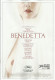 593: Benedetta ( Paul Verhoeven ) Virginie Efira, Charlotte Rampling, Daphné Patakia, Lambert Wilson, Olivier Rabourdin, Louise Chevillotte, Hervé Pierre, Clotilde Courau, David Clavel, Guilaine Londez, Gaelle Jeantet, Justine Bachelet, Lauriane Riquet, E