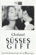 10718: Süsses Gift ( Claude Chabrol ) Isabelle Huppert, Jacques Dutronc, Anna Mouglalis, Rodolphe Pauly, Michel Robin, Brigitte Catillon, Mathieu Simonet, Isolde Barth