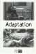 11058: Adaption  ( Spike Jonze )  Nicolas Cage, Meryl Streep, Chris Cooper, Tilda Swinton, Cara Seymour, Maggie Gyllenhaal, Brian Cox, Jay Tavare, Gary Farmer