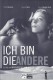 11661: Ich bin die Andere ( Margarethe von Trotta ) Katja Riemann, August Diehl, Armin Mueller-Stahl, Karin Dor, Barbara Auer, Bernadette Heerwagen, Dieter Laser, Peter Lerchbaumer