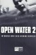 11675: Open Water 2 ( Hans Horn ) Susan May Pratt, Richard Speight jr., Niklaus Lange, Ali Hillis, Cameron Richardson, Eric Dane, Mattea Gabaretta, Alexandra Raach, Wolfgang Raach, Kelly Wagner