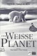 11711: Der weisse Planet ( Stephane Milliere, Thierry Piantanida ) 