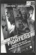 12023: The Fighters ( Jeff Wadlow ) Dijmon Hounsou, Sean Faris, Ember Heard, Cam Gigandet, Leslie Hope, Evan Peters, Wyatt Smith, Neil Brown Jr., Lauren Leech