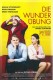 13783: Die Wunder Übung ( Michael Kreihsl ) Agaia Szyszkowitz, Devid Striesow, Erwin Steinhauer,