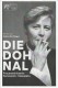 14292: Die Dohnal ( Sabine Derflinger )  Frauenministerin / Feministin / Visionärin