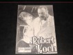 1644: Robert Koch (Paul Josef Cremers, Gerhard Menzel) Emil Jannings, Werner Krauss, Viktoria v. Ballasko, Raimund Schelcher, Hildegard Grethe, Theodor Loos, Otto Graf, Peter Elsholtz, Hilde Körber, Josef Sieber, Bernhard Minetti, Dr. Prasch, Paul Bildt, 