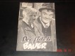 1972: Der fidele Bauer (Georg Marischka) Paul Hörbiger,  Erich Auer,  Rudolf Carl, Elisabeth Karlan, Heinrich Gretler, Franz Mariscchka, Helly Servi, Ulrich Bettac, Alma Seidler, Marianne Wischmann, Adrienne Geßner, Karli Olbrich, Fritzi Friedl, Loni Frie
