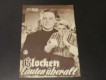 2017: Glocken läuten überall (Franz Antel) Oskar Sima,  Paul Löwinger, Anni Rosar, Helga Frank, Christine Buchegger, Ewald Balser, Rolf Olsen, Olse Peternell, Toni Bukovits, Bernard Ilming, Raoul Retzer, Maria Menzel, Franz Muxeneder, C. W. Fernbach