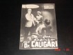 2953: Das Kabinett des Dr. Caligari (The Cabinet of Caligari) (Roger Kay) Dan O´Herlihy, Glynis Johns, J. Pat O'Malley, Dick Davalos, Estelle Winwood, Constance Ford, Lawrence Dobkin, Vicki Trickett, Doreen Lang, Charles Fredericks