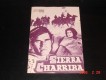 3946: Sierra Charriba (Samuel Pekinpah) Charlton Heston,  Senta Berger, Richard Harris, Jim Hutton, James Coburn, Michael Anderson jr. , Senta Berger, Mario Adorf, Brock Peters, Warren Oates, Ben Johnson