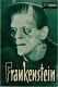 410: FRANKENSTEIN (James Whale) Colin Clive, Mae Clarke, John Boles, Edward van Sloan, Dwight Frye, Frederick Kerr, Boris Karloff