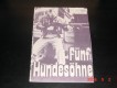 5374: Fünf Hundesöhne,  Wayde Preston,  George Eastman,